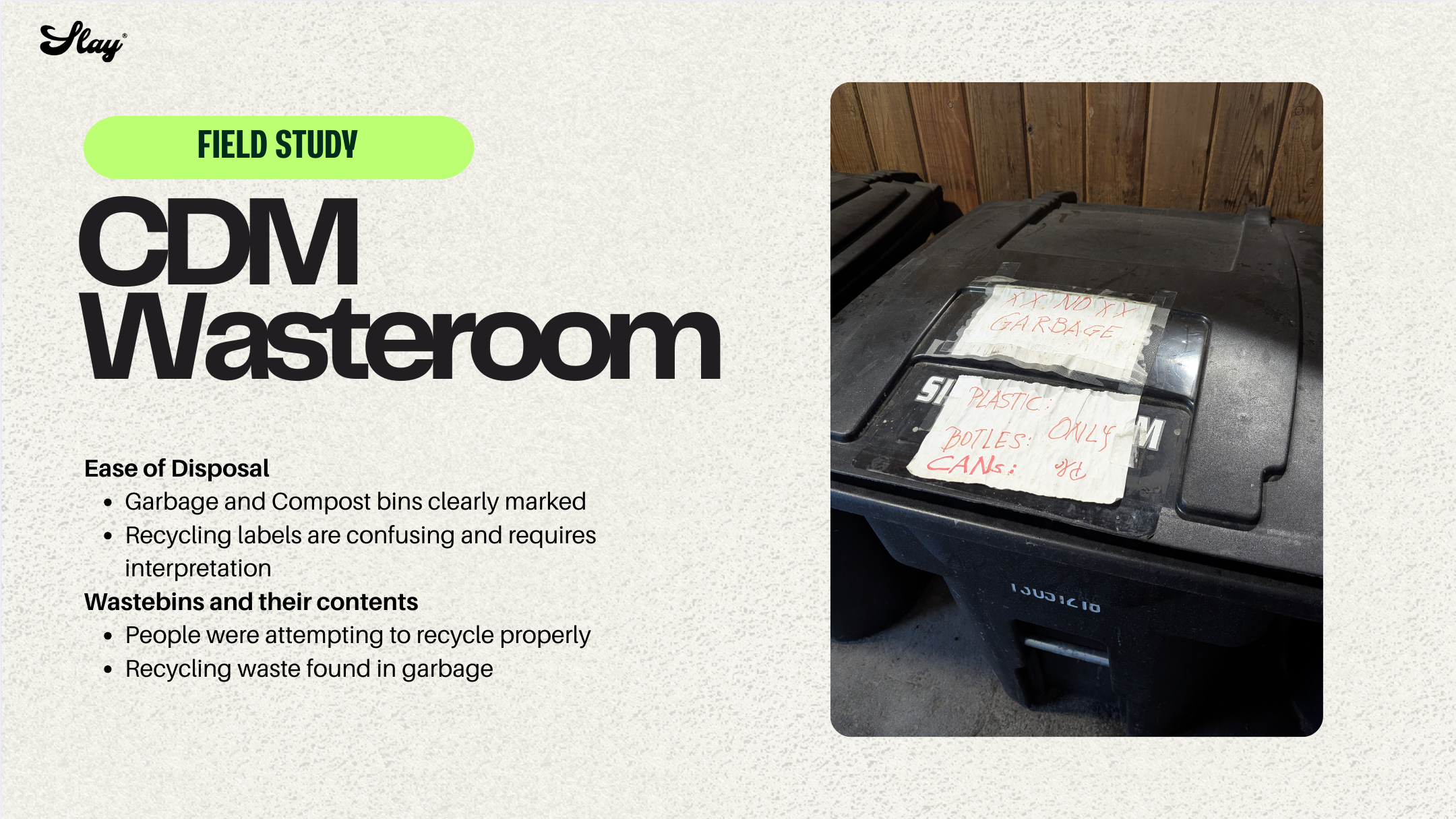 CDM waste room field study